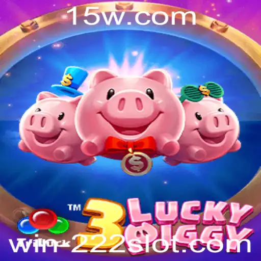 win 222 - Como Jogar e Vencer no 3LUCKYPIGGY