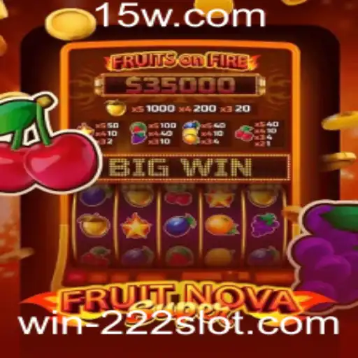 win 222 - Descobrindo o Mundo Vibrante de FruitNovaSuper: Como Garantir um 'Win 222'