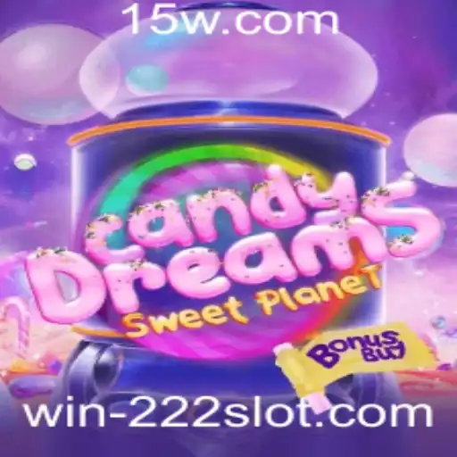 CandyDreamsSweetPlanet: A Aventura Doce com Segredos de 'Win 222'